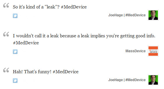 So it's kind of a "leak"? I wouldn't call it a leak because a leak implies you're getting good info. Hah! That's funny!